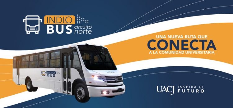 LLEGA CAM MOVIL DEL JUAREZBUS AL CAMPUS IIT/IADA DE LA UACJ